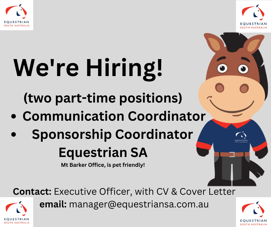 We're Hiring Two PartTime Coordinators Equestrian South Australia